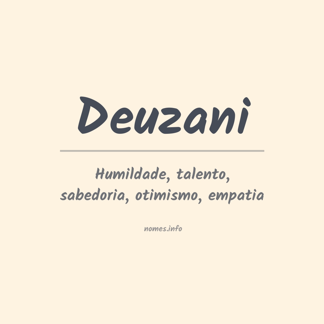 Significado do nome Deuzani
