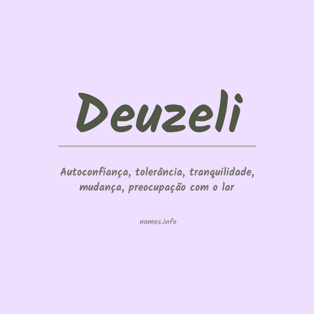 Significado do nome Deuzeli