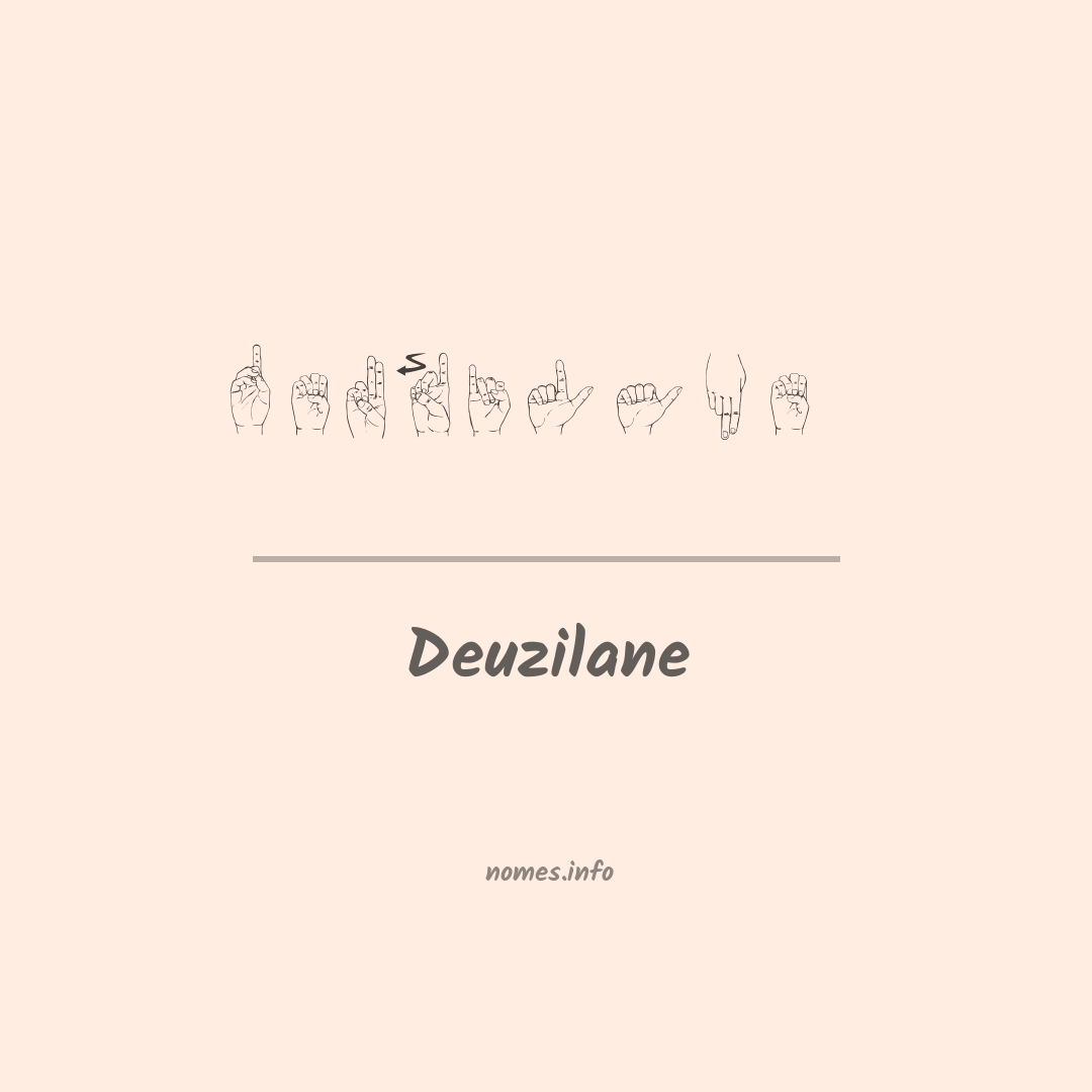Deuzilane em Libras