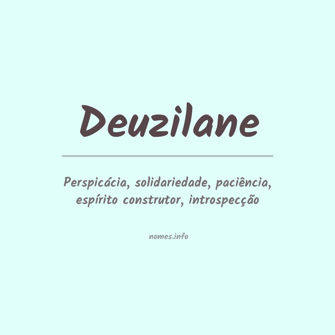 Significado do nome Deuzilane