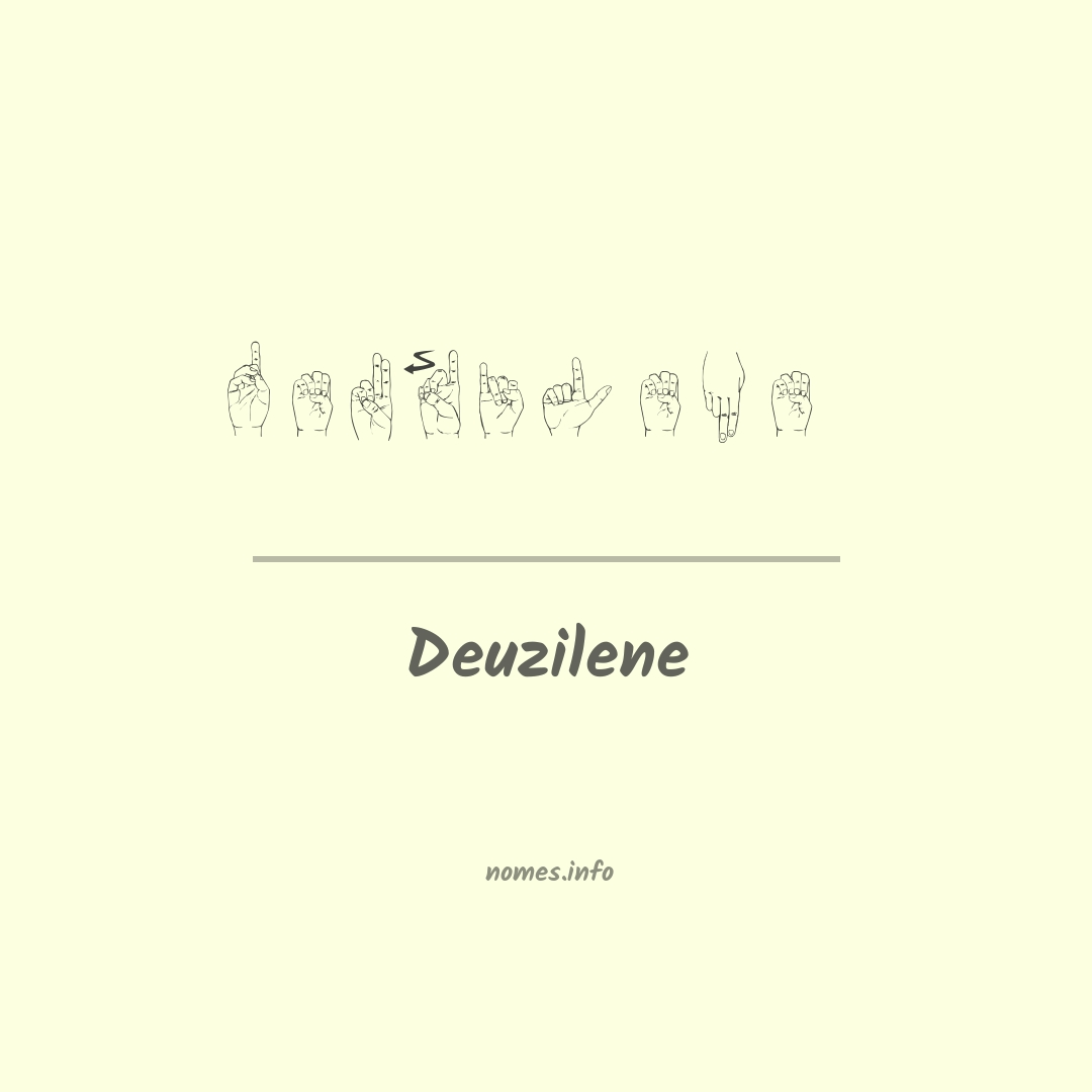 Deuzilene em Libras