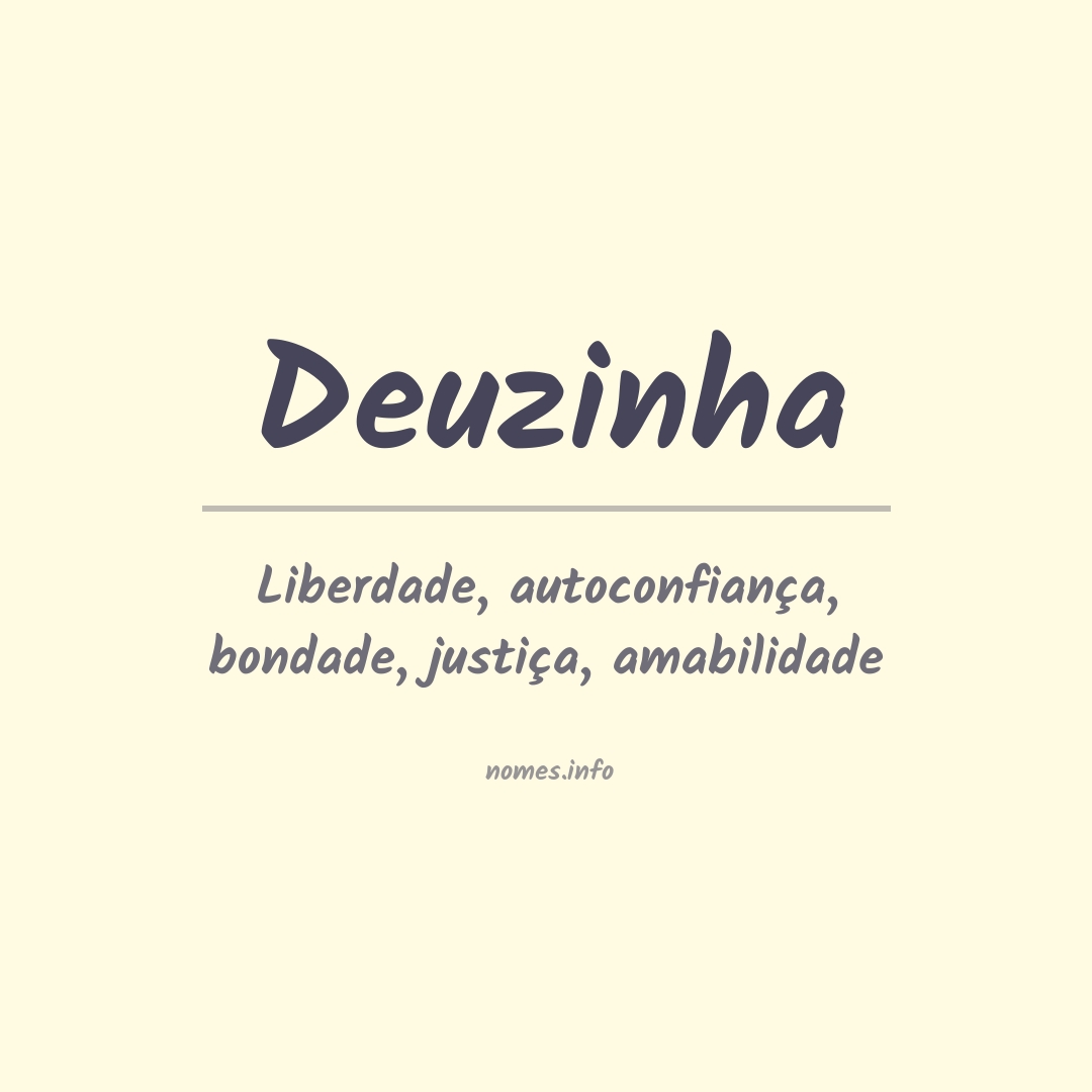 Significado do nome Deuzinha