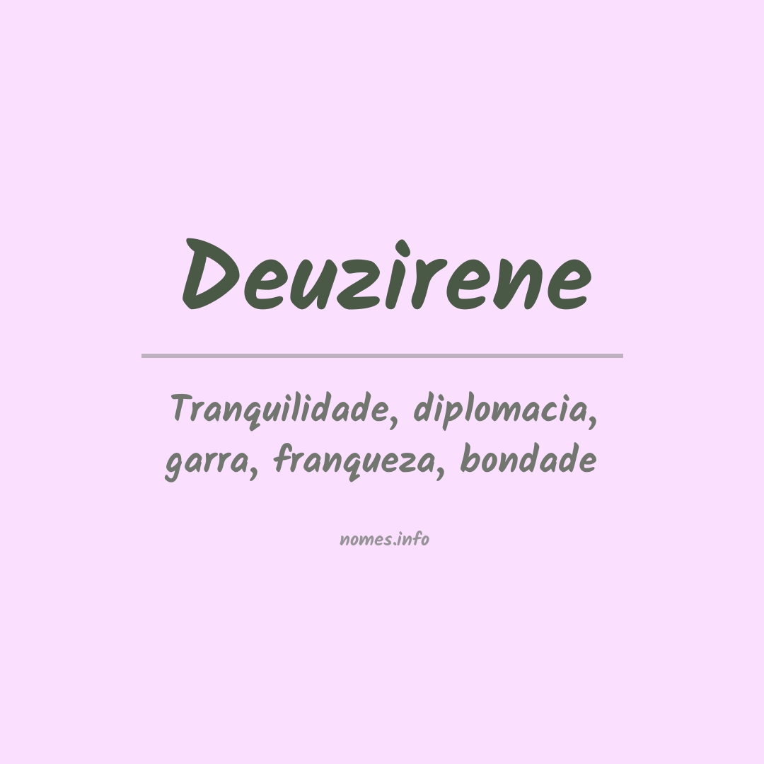 Significado do nome Deuzirene