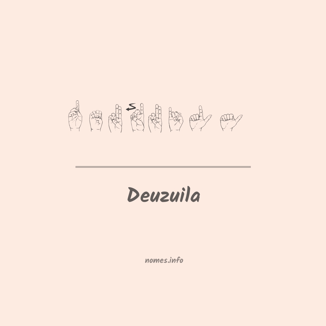 Deuzuila em Libras