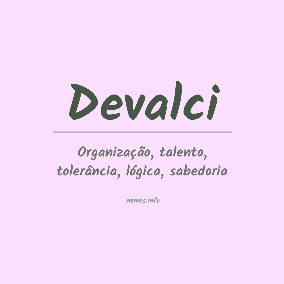 Significado do nome Devalci