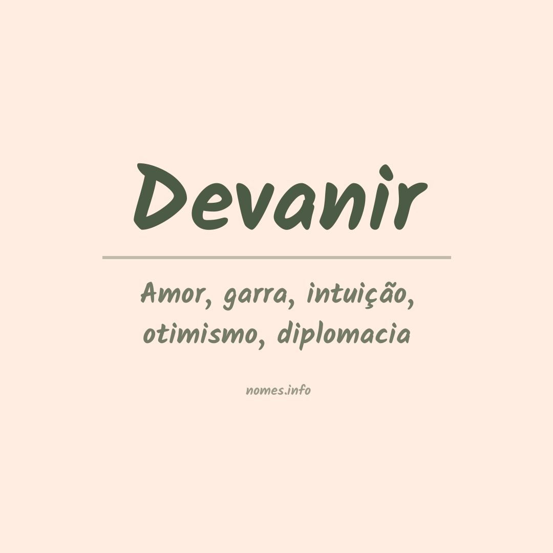 Significado do nome Devanir