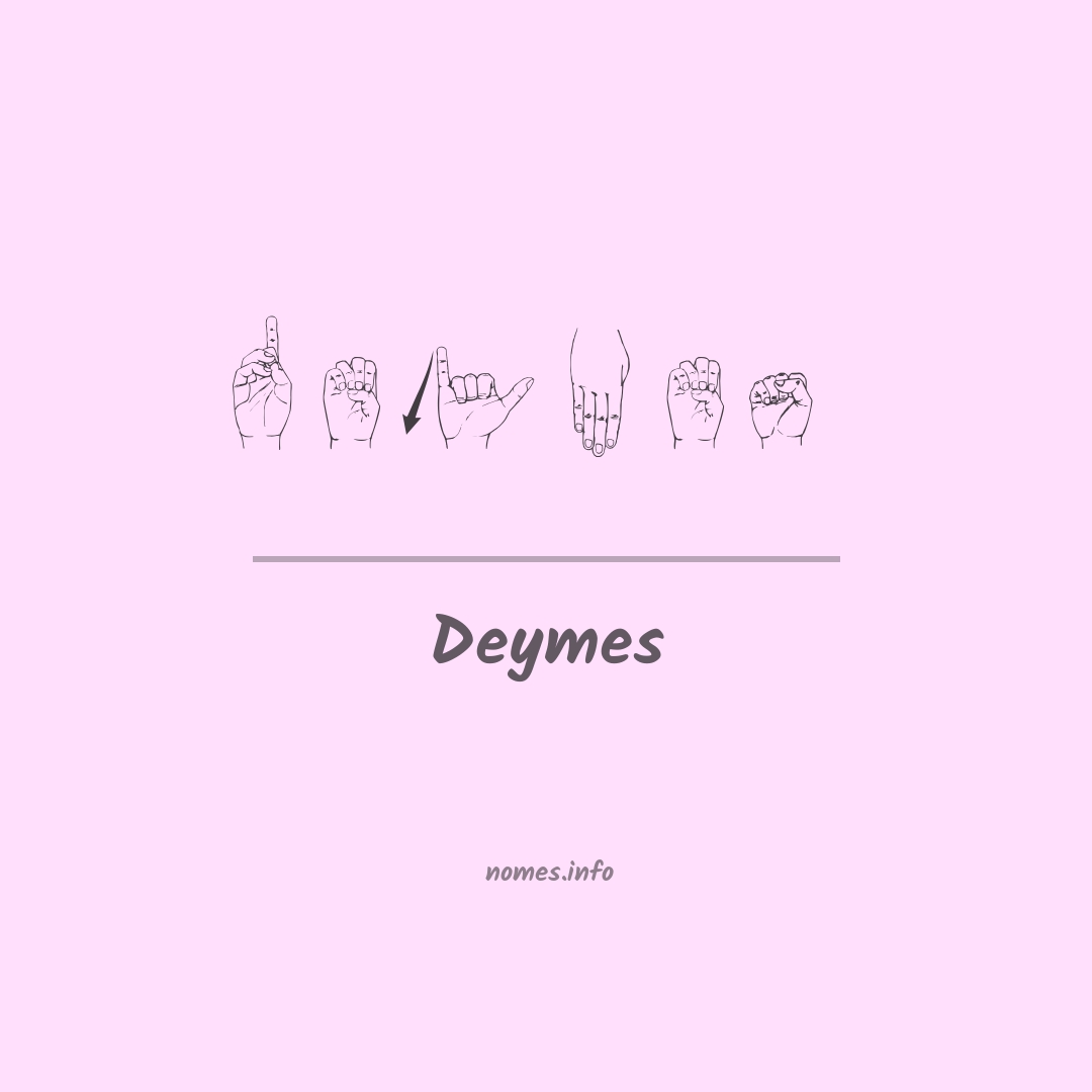 Deymes em Libras