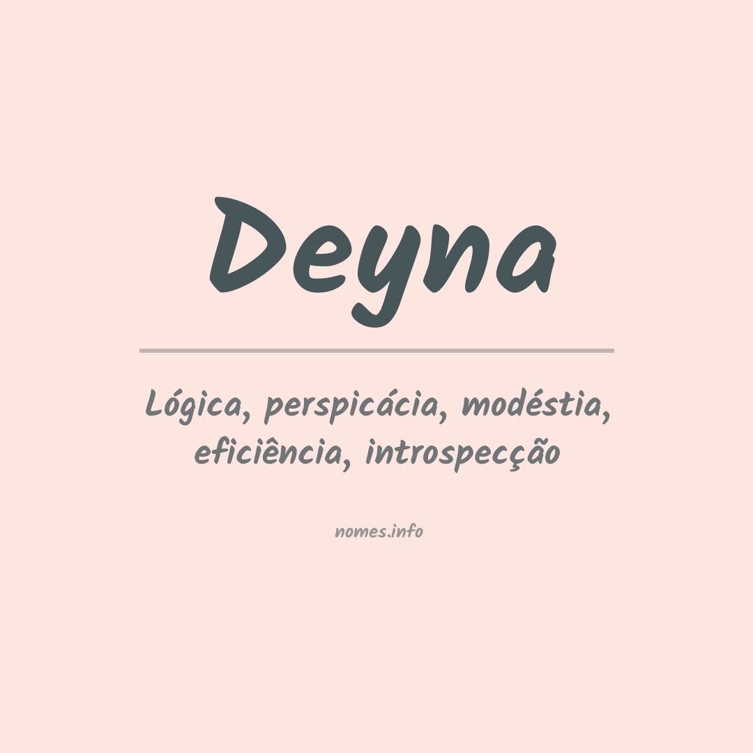Significado do nome Deyna