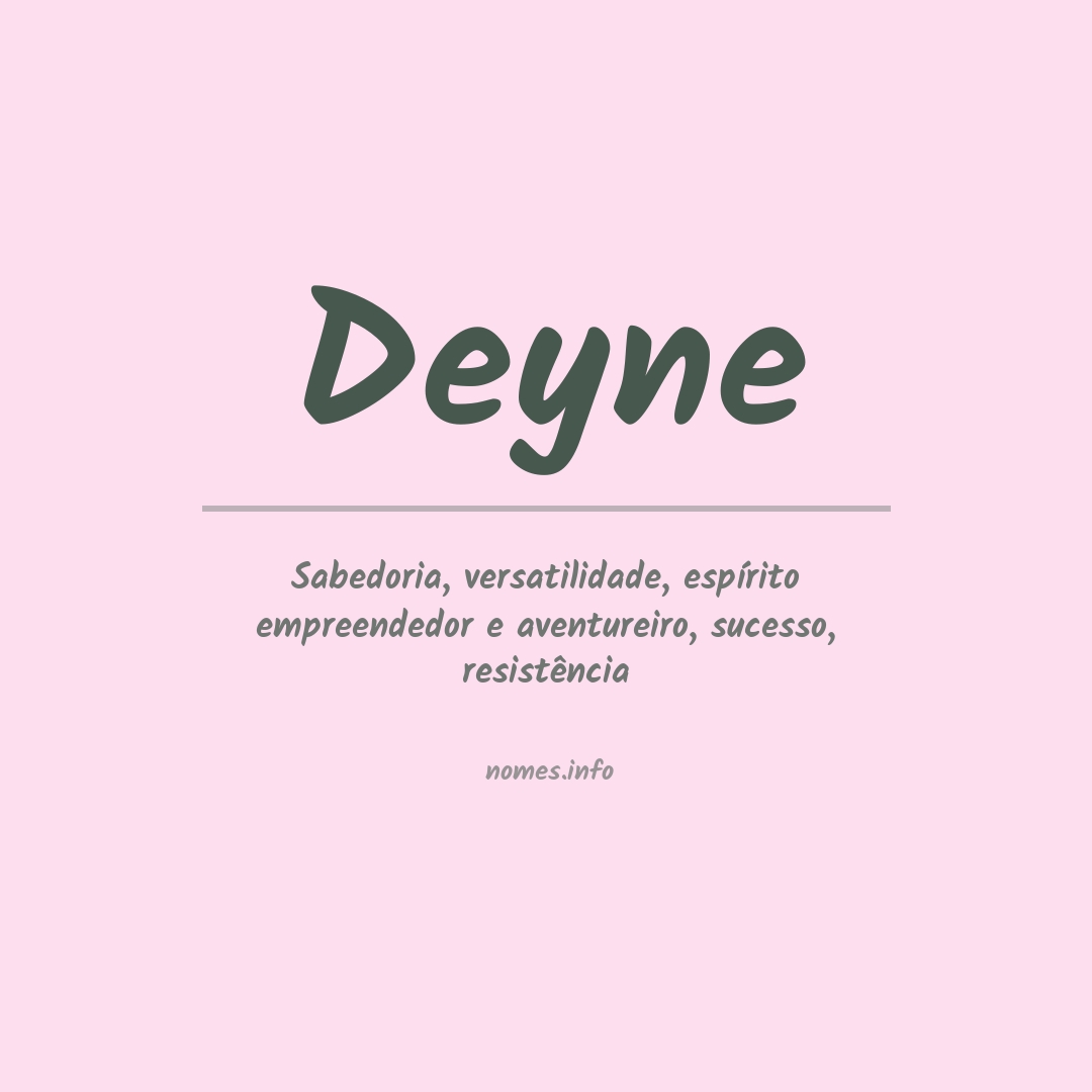 Significado do nome Deyne