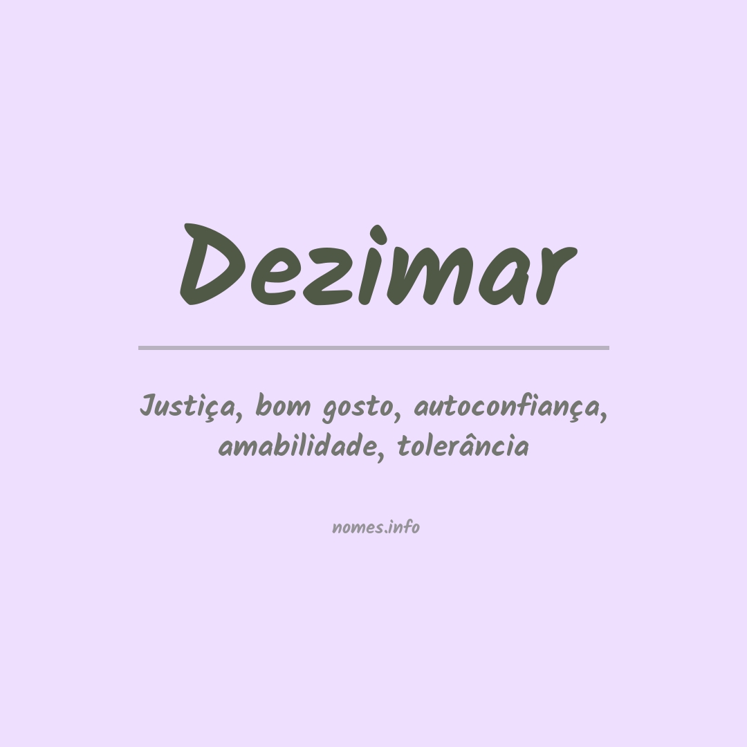 Significado do nome Dezimar