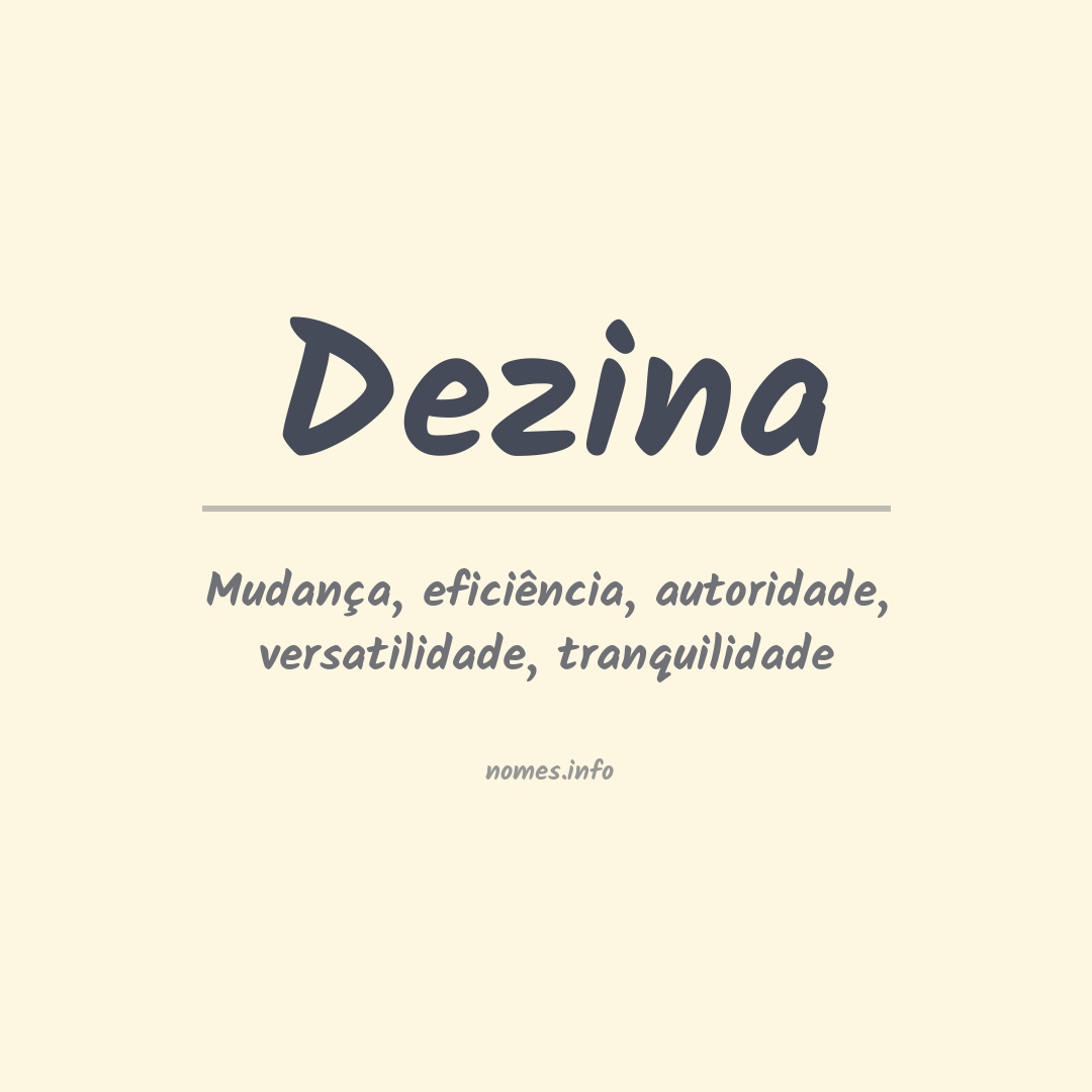Significado do nome Dezina