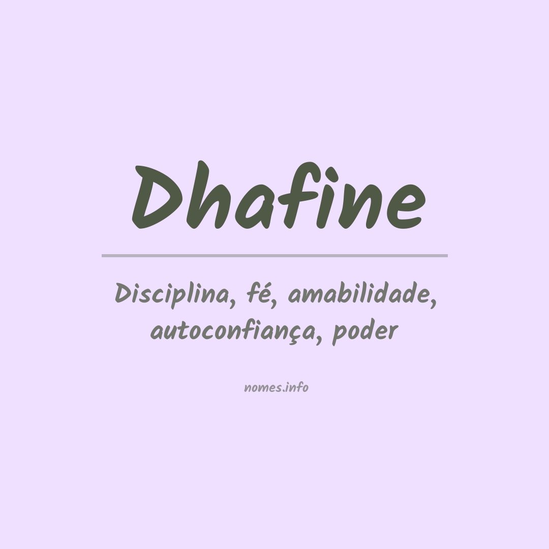 Significado do nome Dhafine