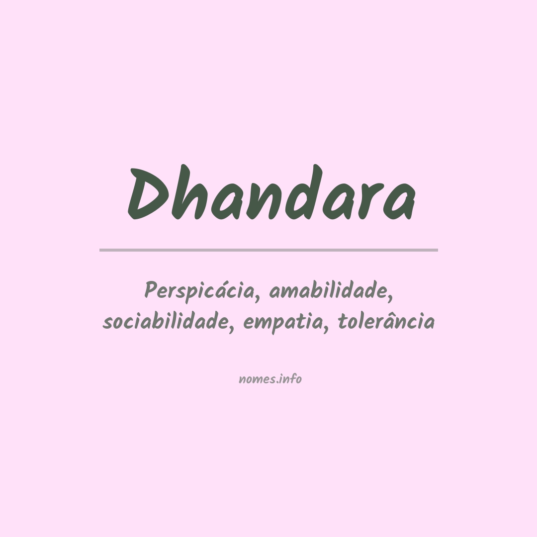 Significado do nome Dhandara