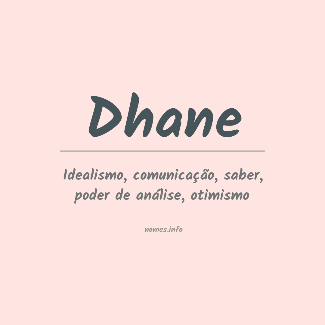 Significado do nome Dhane