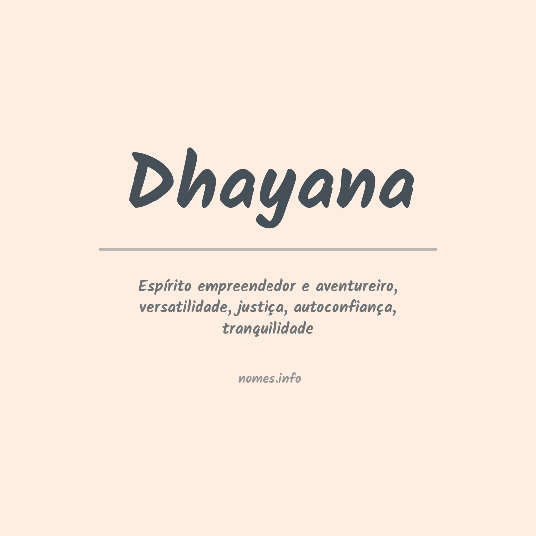 Significado do nome Dhayana