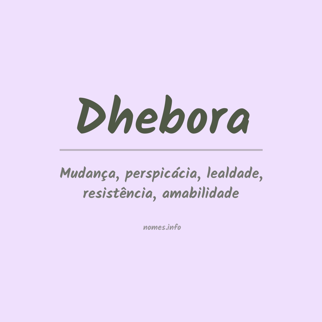 Significado do nome Dhebora