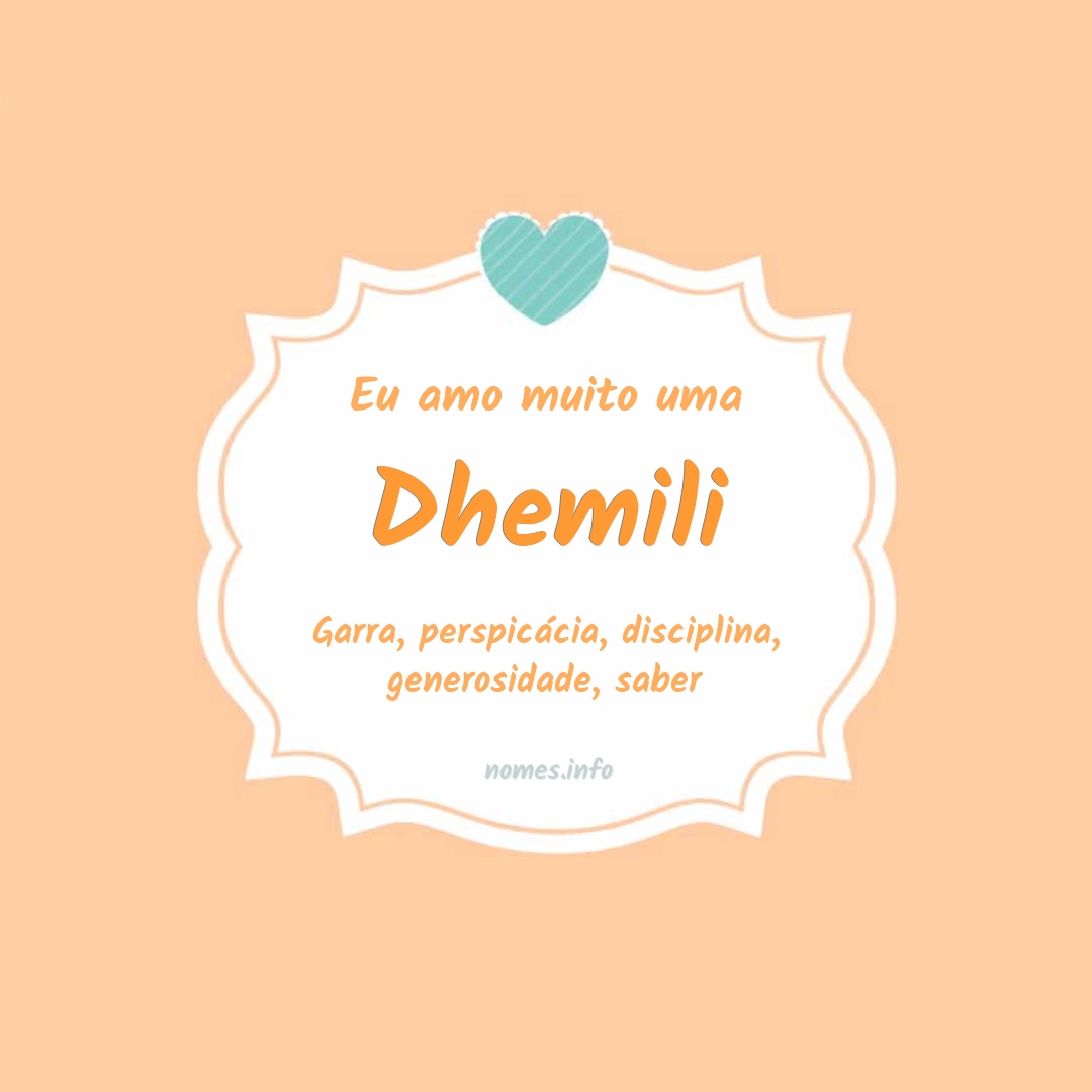 Eu amo muito Dhemili