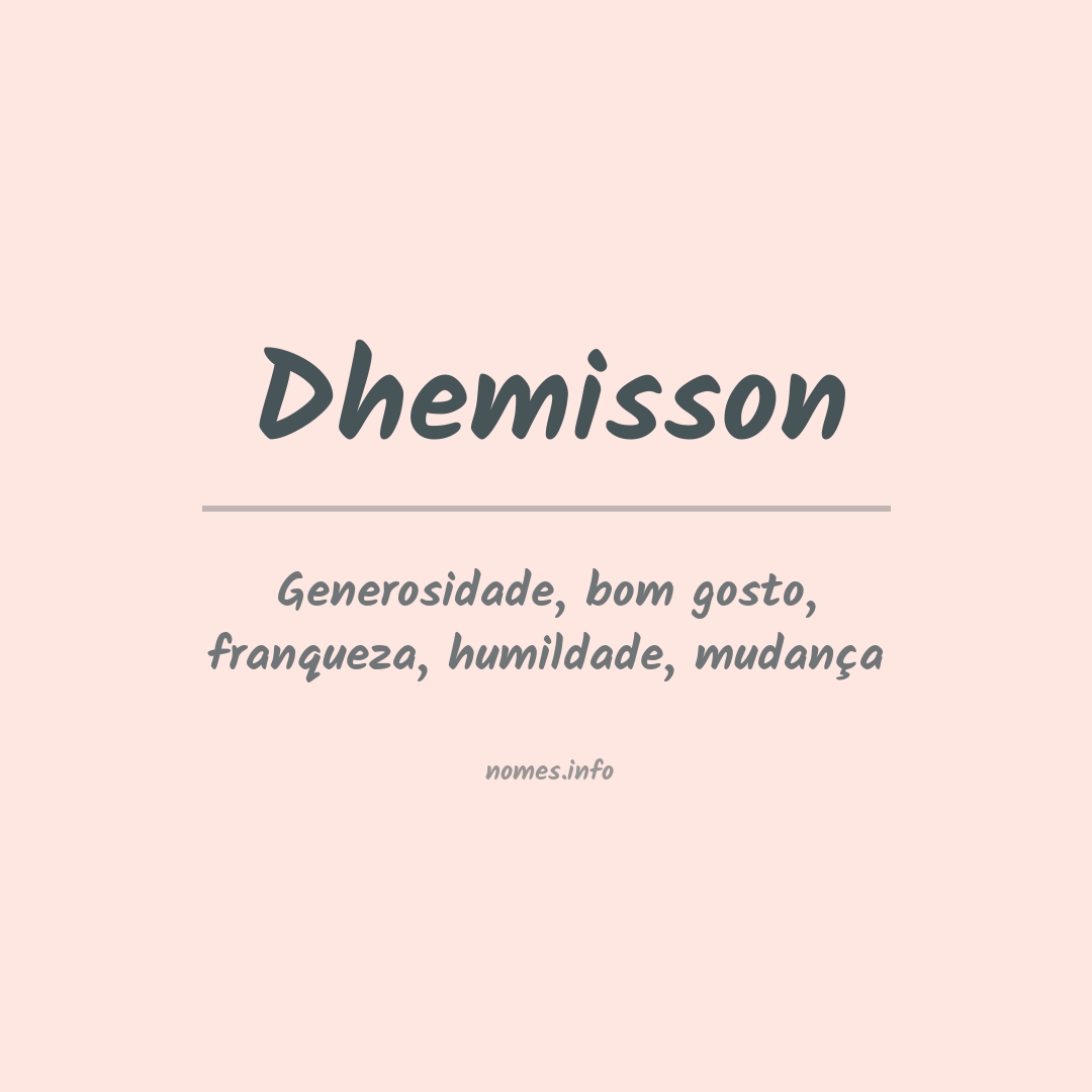 Significado do nome Dhemisson