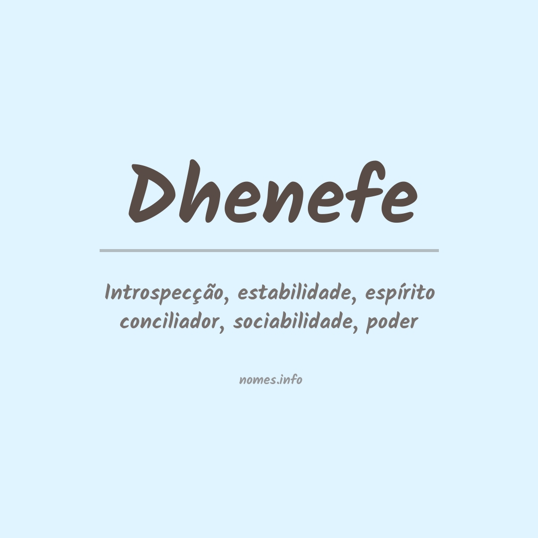 Significado do nome Dhenefe