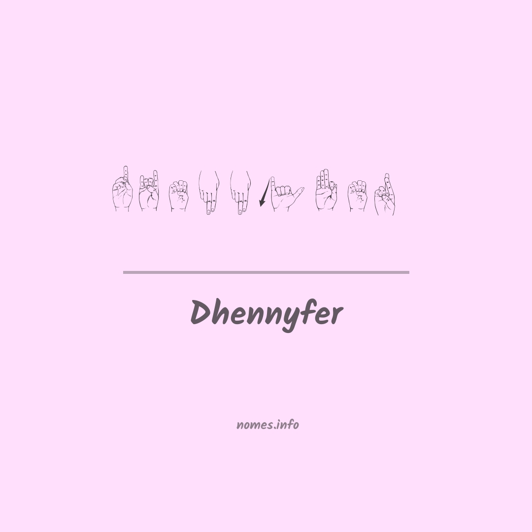 Dhennyfer em Libras