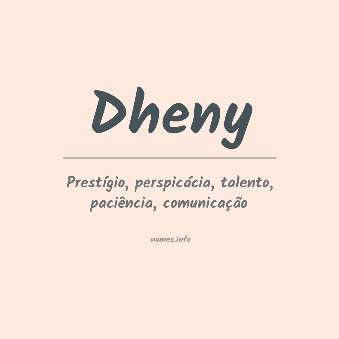 Significado do nome Dheny