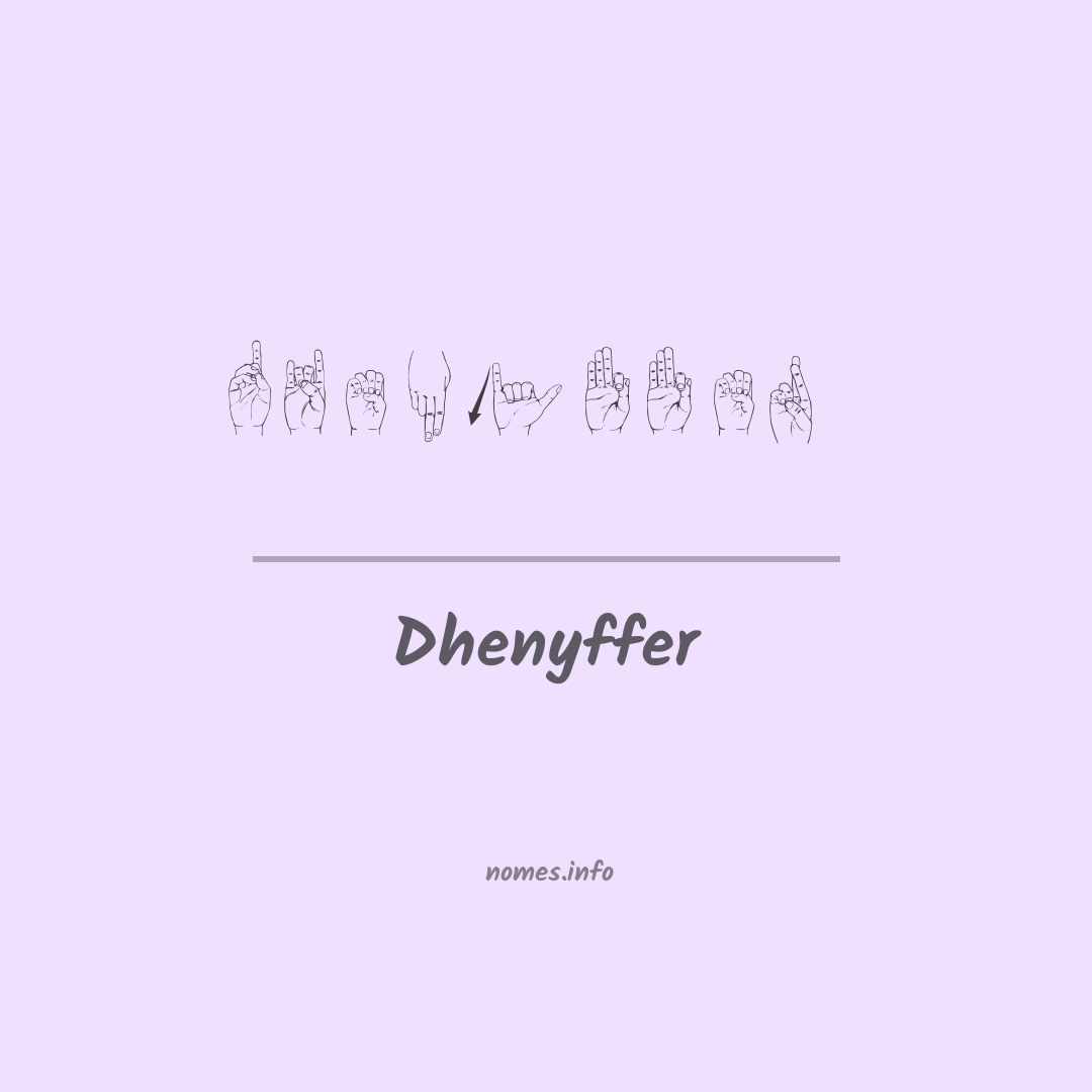 Dhenyffer em Libras