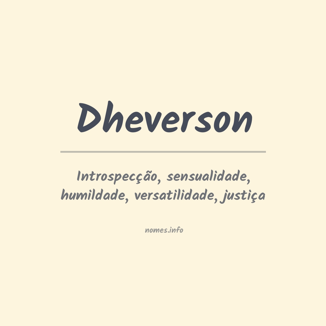 Significado do nome Dheverson