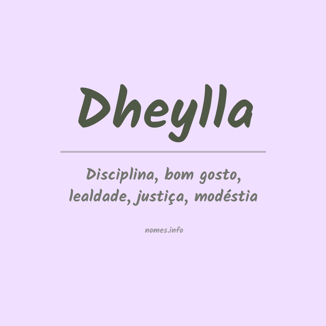 Significado do nome Dheylla