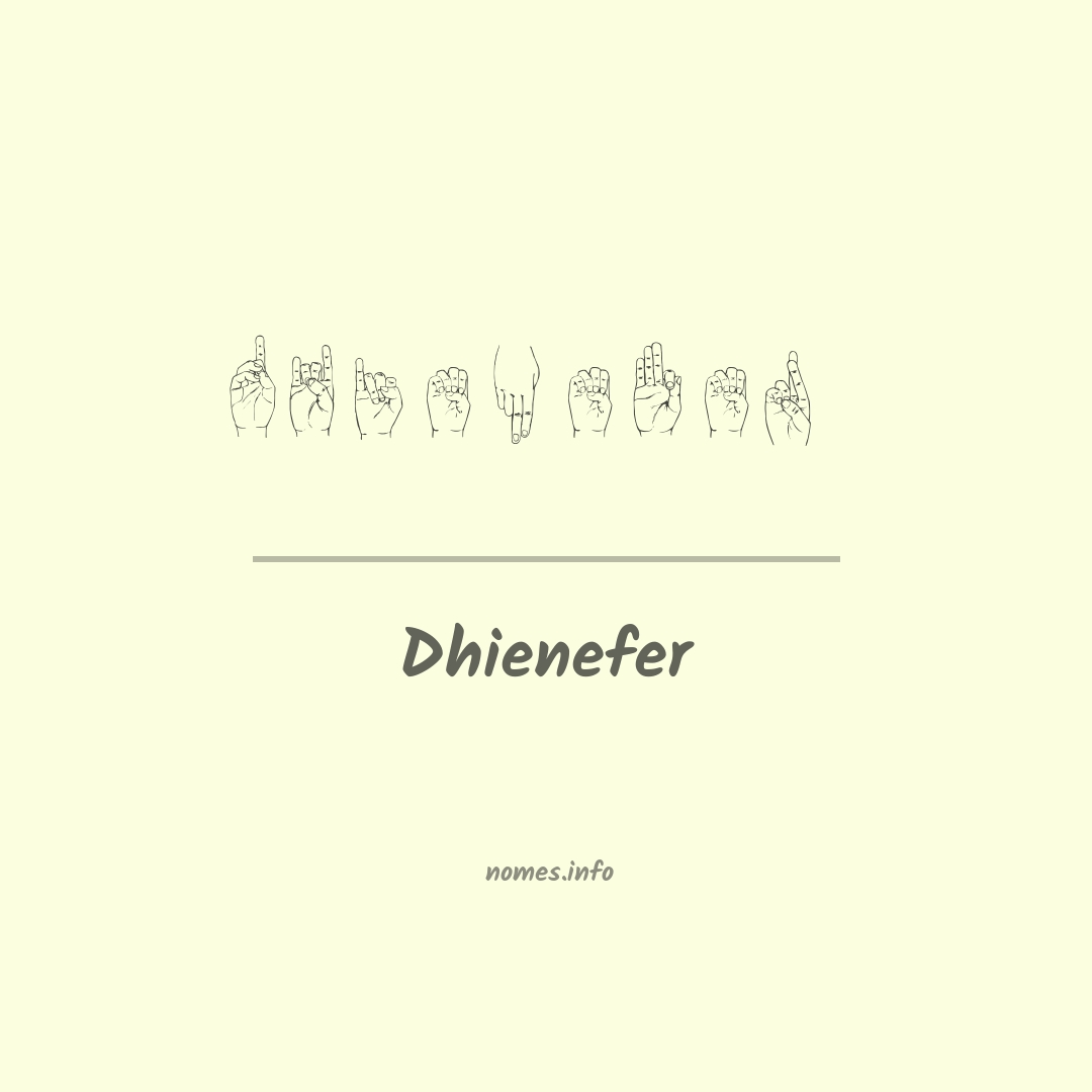Dhienefer em Libras