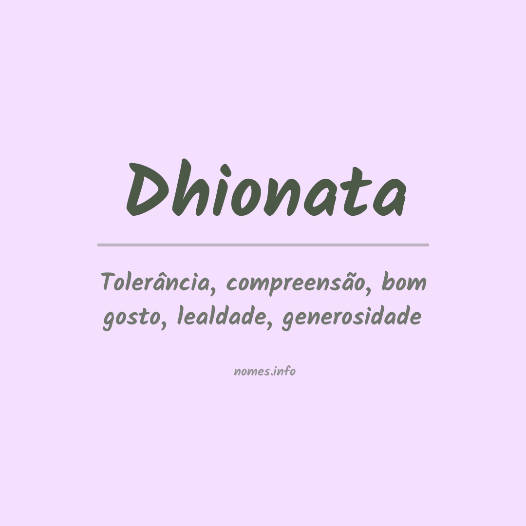 Significado do nome Dhionata