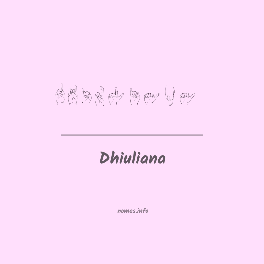 Dhiuliana em Libras Dhiuliana em Libras