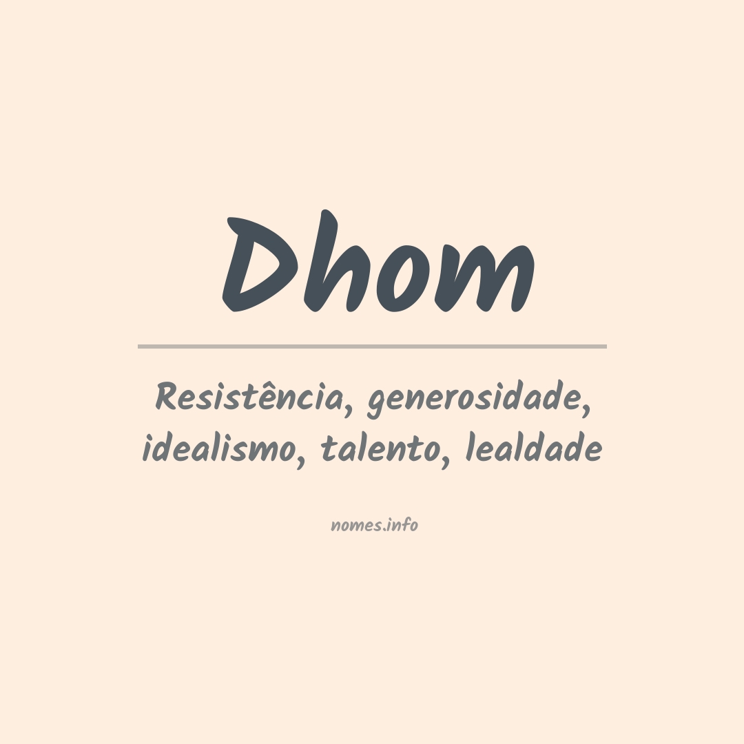 Significado do nome Dhom