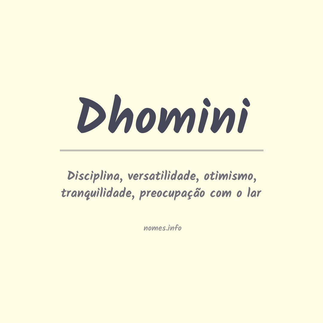 Significado do nome Dhomini