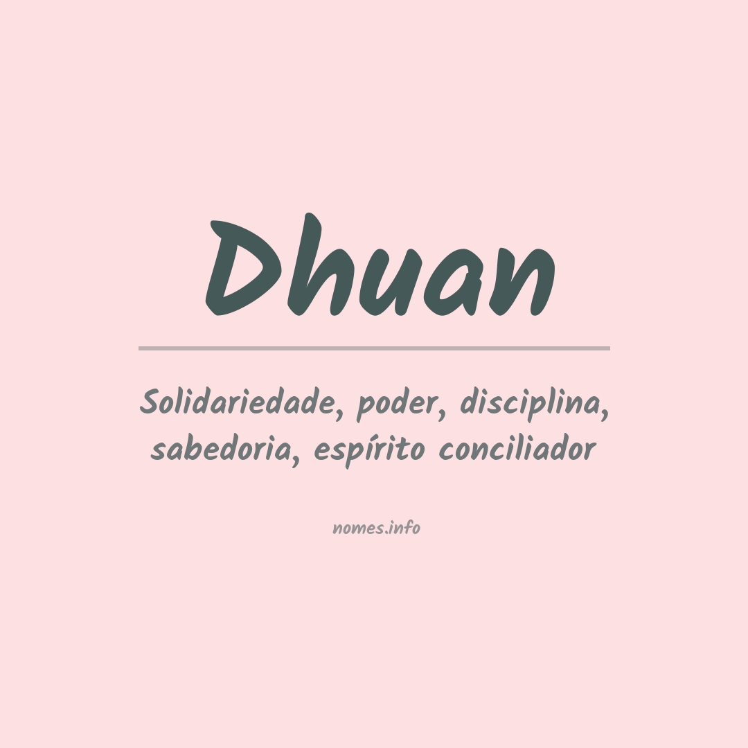 Significado do nome Dhuan