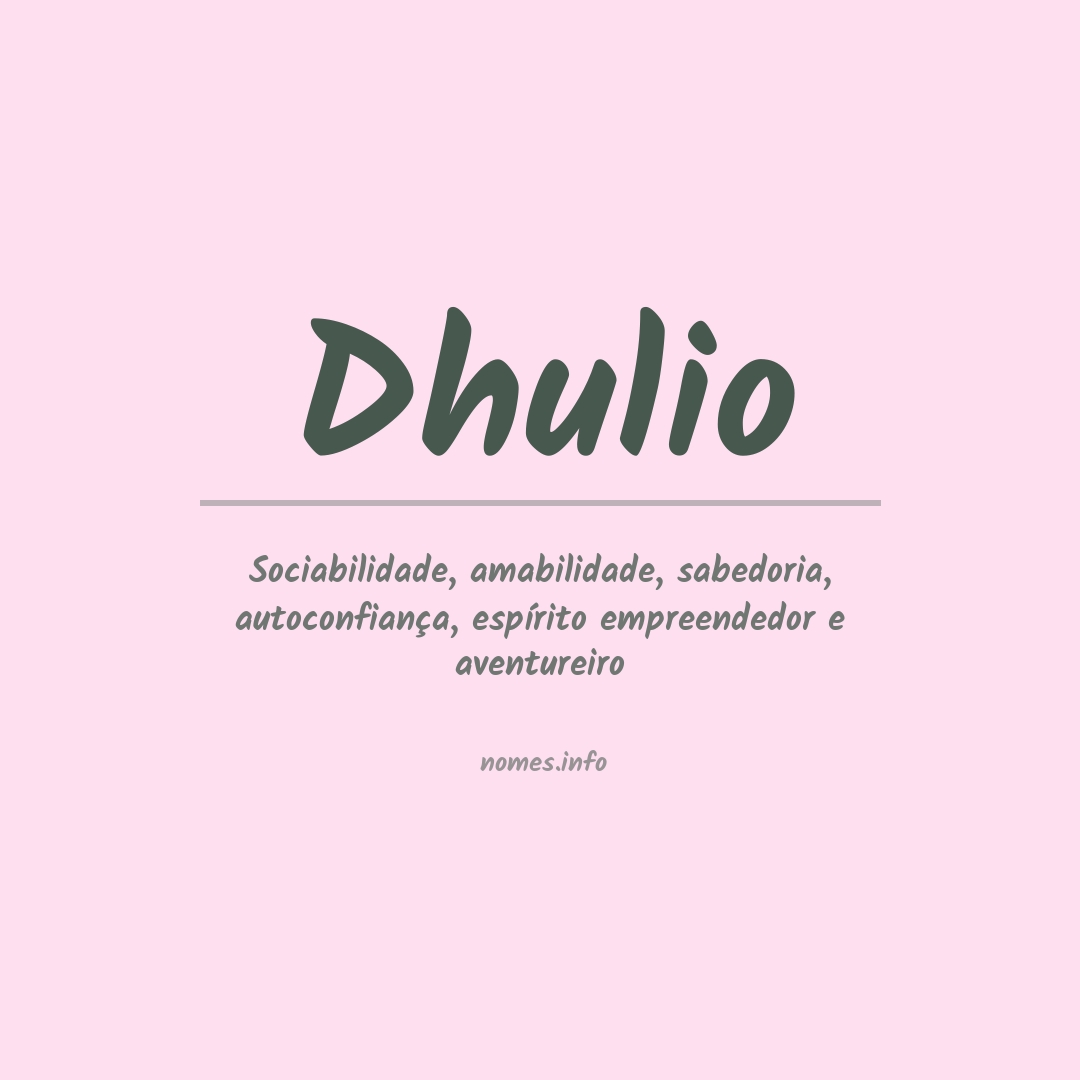 Significado do nome Dhulio