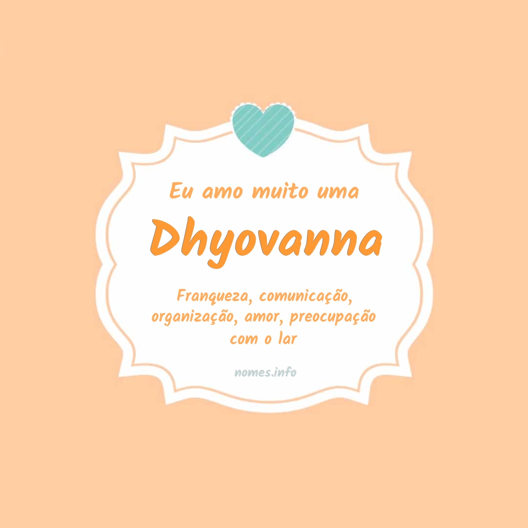 Eu amo muito Dhyovanna Eu amo muito Dhyovanna