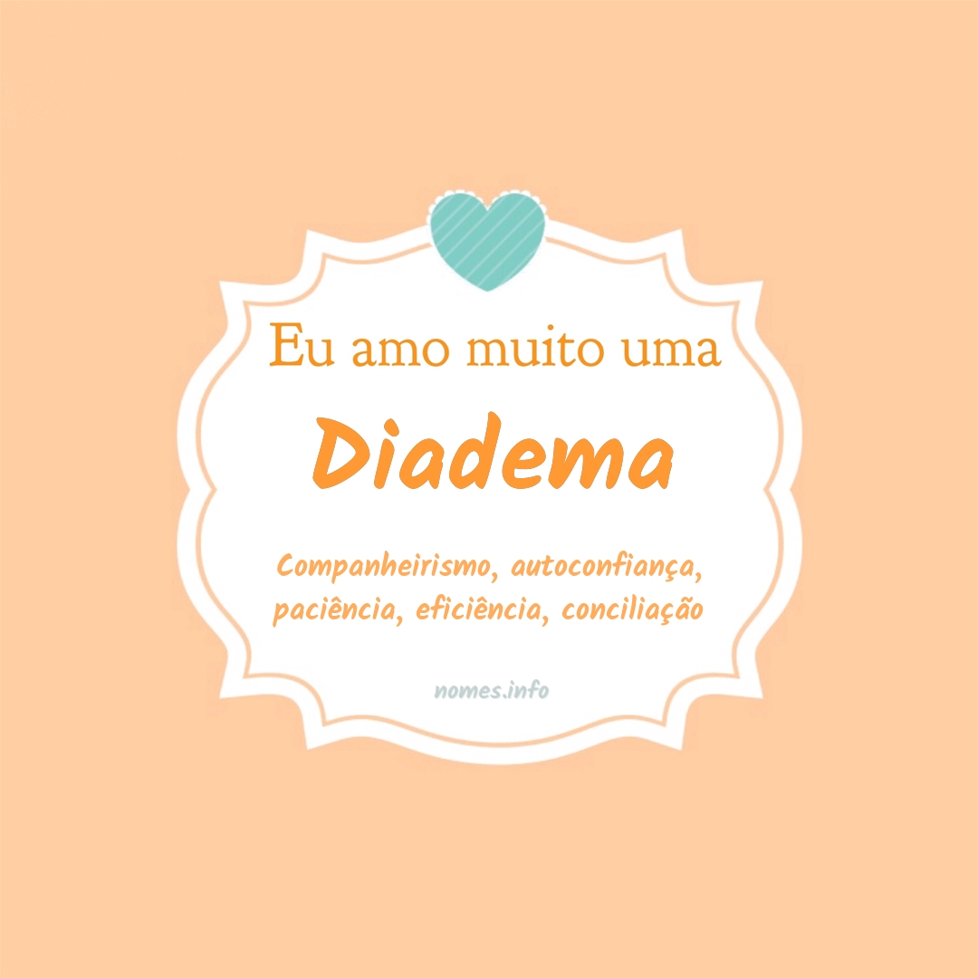 Eu amo muito Diadema
