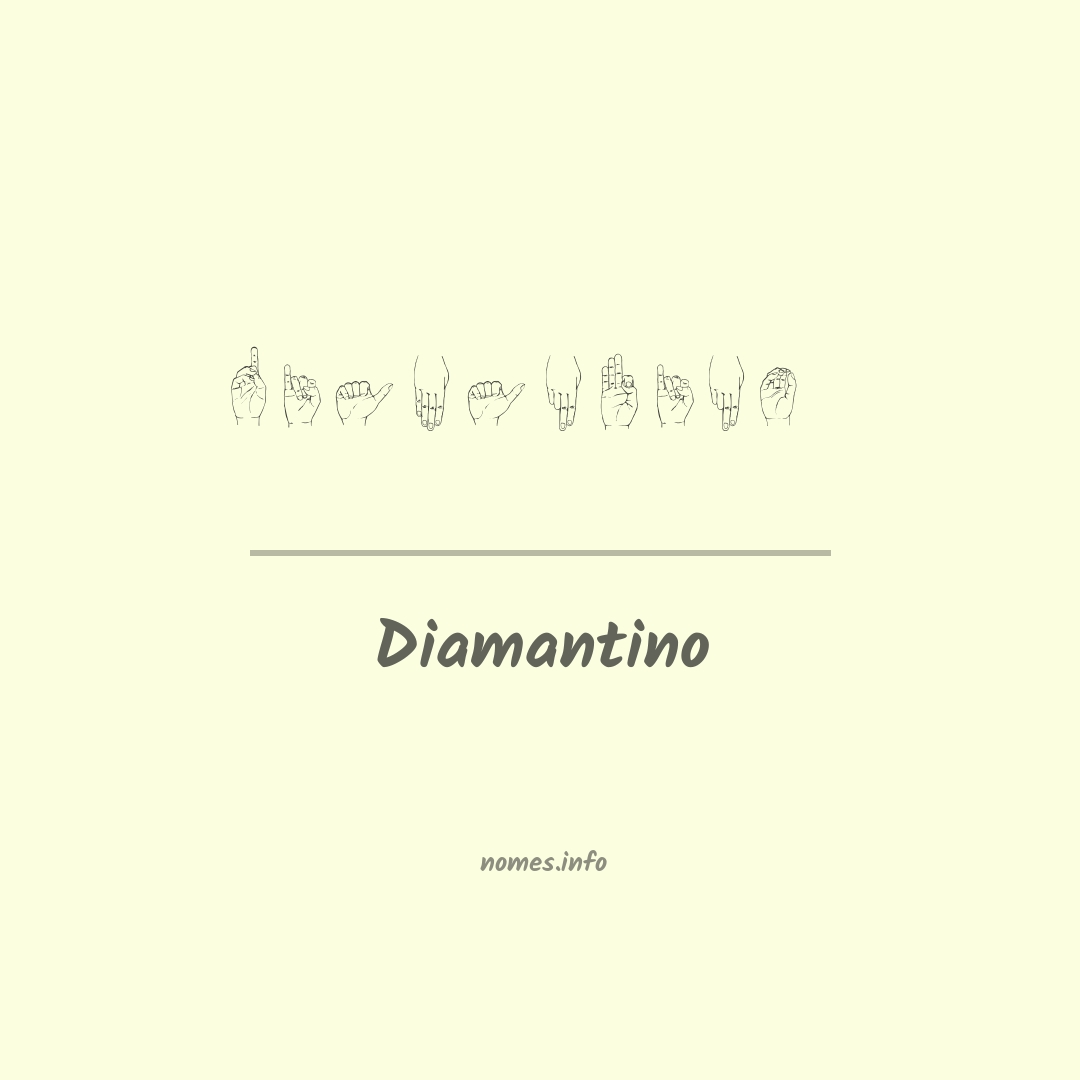 Diamantino em Libras