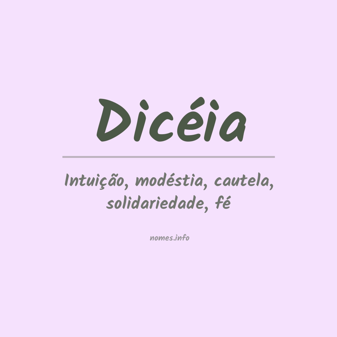 Significado do nome Dicéia