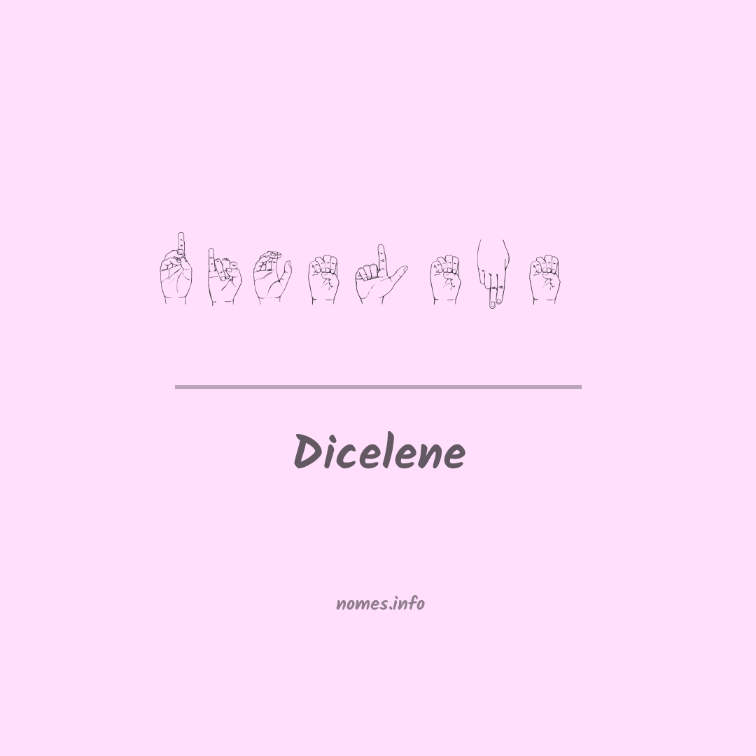 Dicelene em Libras