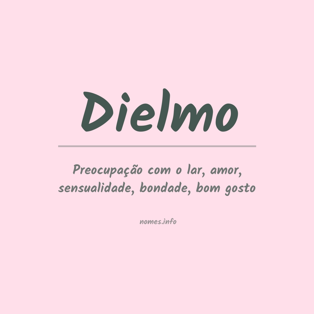 Significado do nome Dielmo