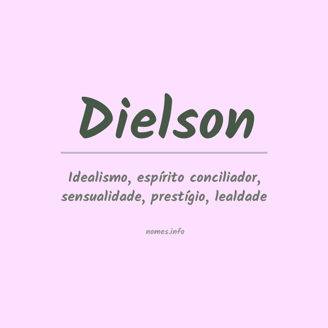 Significado do nome Dielson