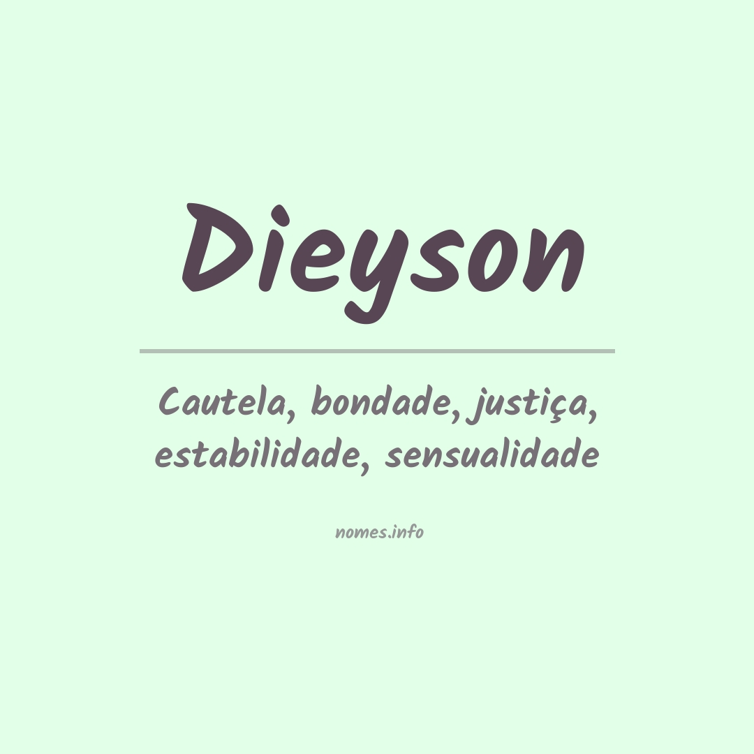 Significado do nome Dieyson