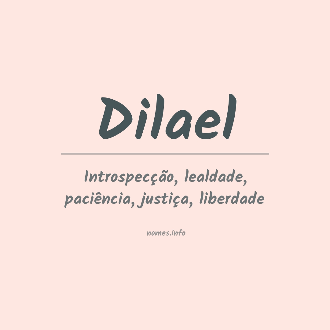 Significado do nome Dilael