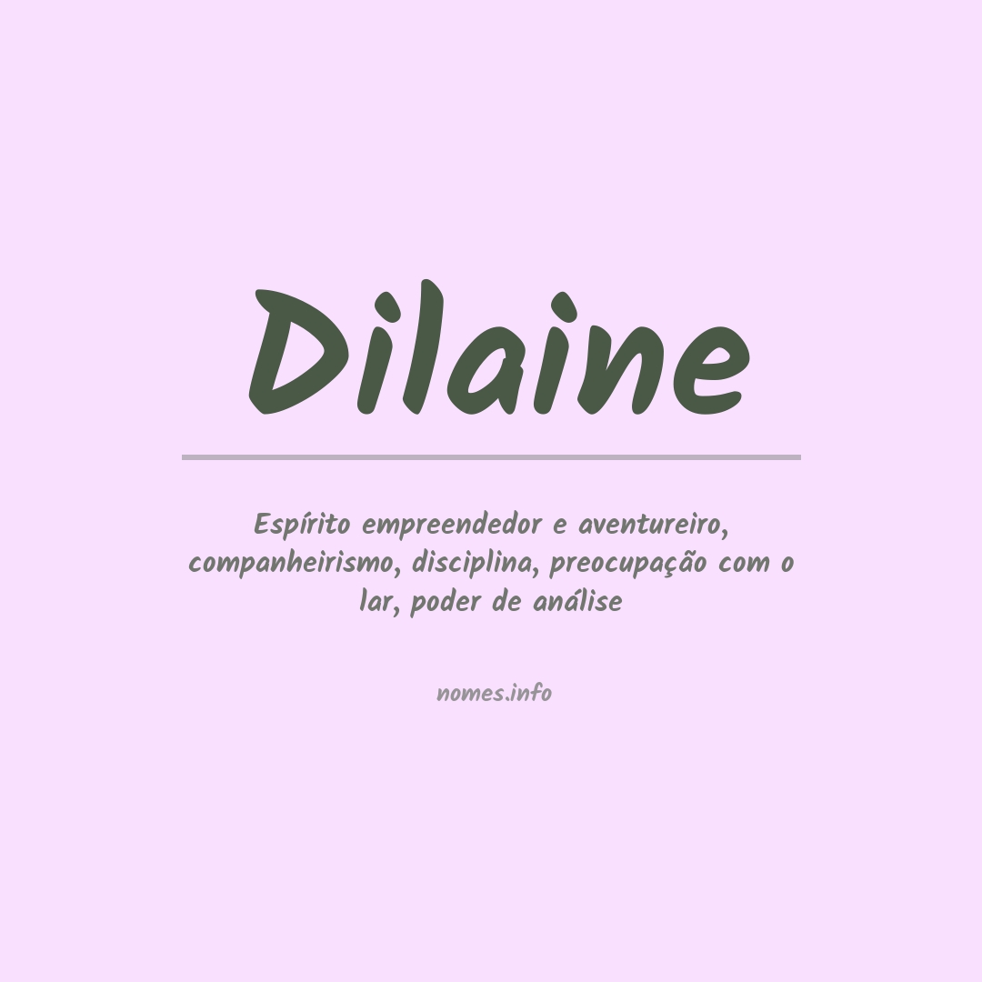 Significado do nome Dilaine