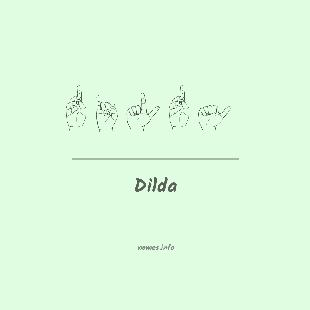 Dilda em Libras Dilda em Libras