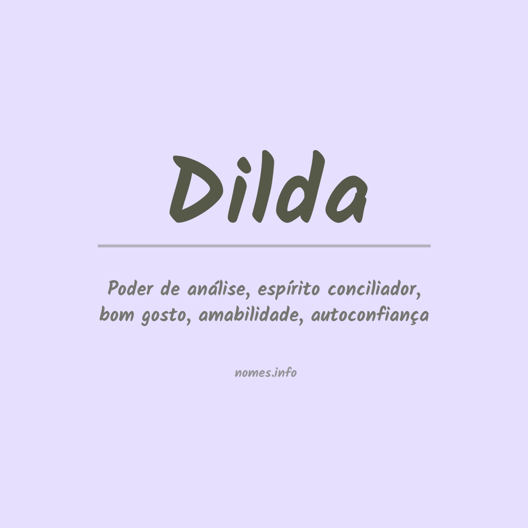 Significado do nome Dilda