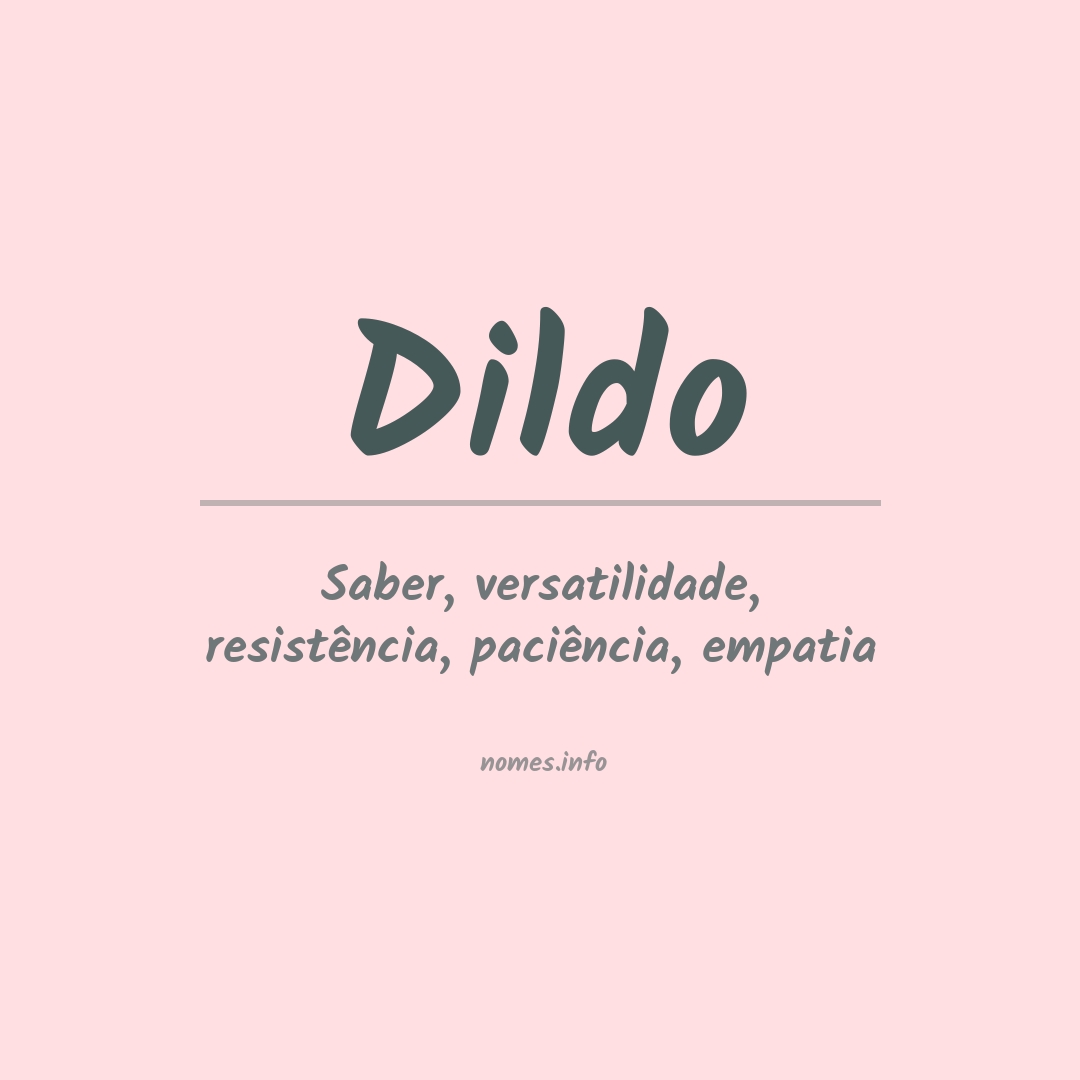 Significado do nome Dildo