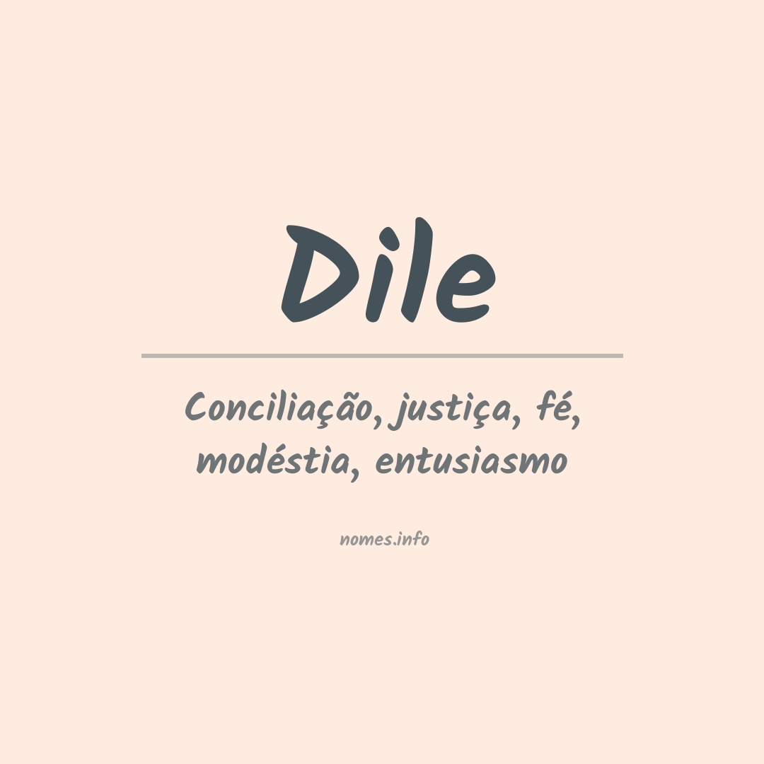 Significado do nome Dile