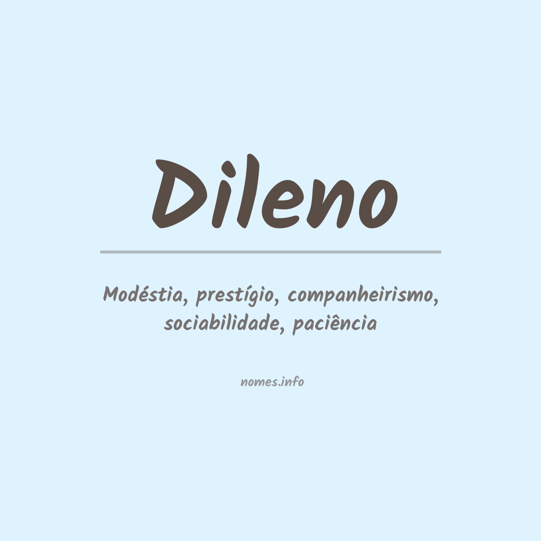 Significado do nome Dileno